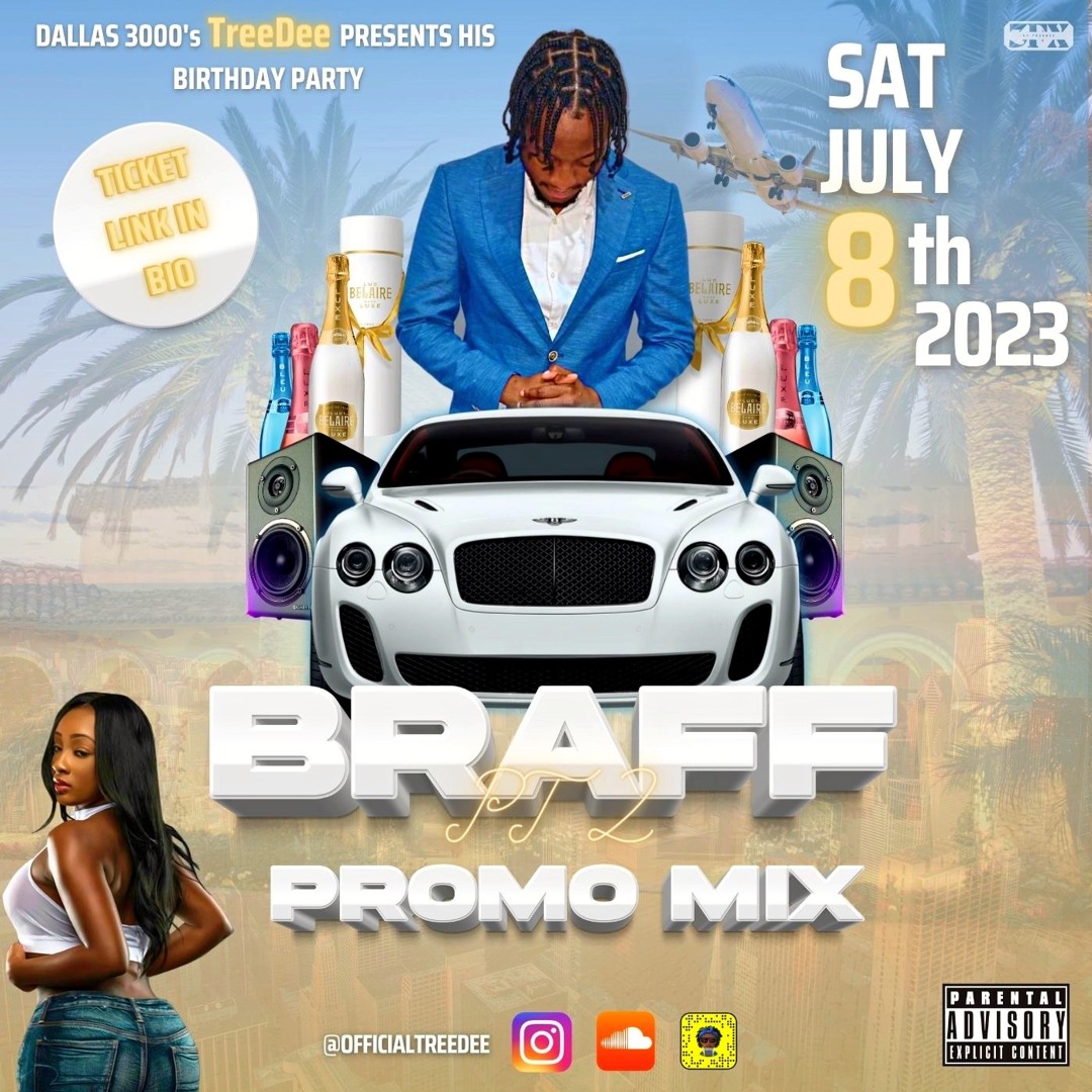 Stream Dallas 3000 Presents: Braff PT.2 Promo Mix [8TH JULY 2023] Mixed ...