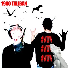 #WOW [*YUNG KLA REMIX] Prod. Nahyeeb #1900TALIBAN