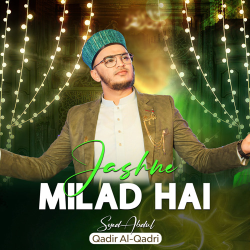 Jashne Milad Hai