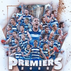 Geelong Cats - 2022 Premiers Mix - (DLKD QUICK EDIT)