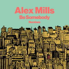 Be Somebody (Avon Stringer Remix)