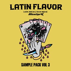 Sample Pack Latin Flavor Vol 3 | MALAA INSPIRATION | Tech House, Afro House, Latin House