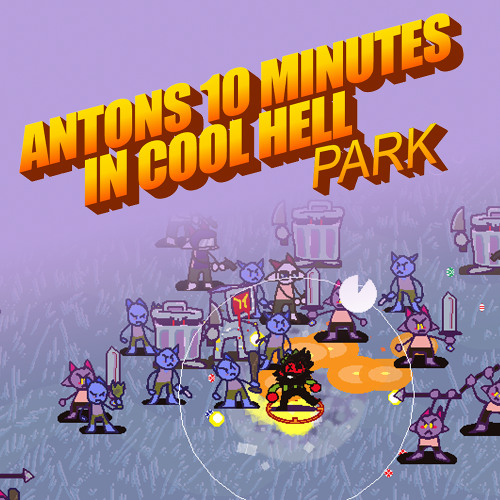 Endscreen - Antons 10 Minutes in Cool Hell Park