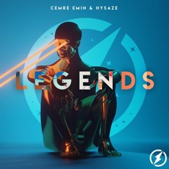 Hysaze & Cemre Emin - Legends (Magic Free Release)
