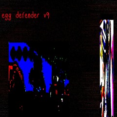 egg defender v9