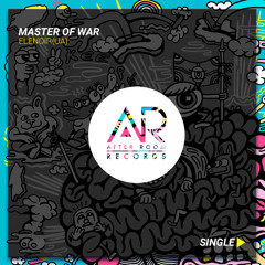 Master Of War (Original Mix) {AfterRoom Records}
