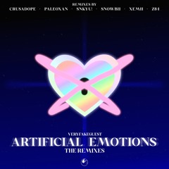 veryfakeguest - Artificial Emotions (SNKYU! Remix)