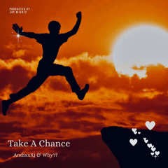 Take A Chance