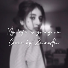 My Life Is Going On (acoustic cover) By Zaira Ali