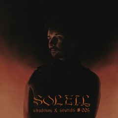 Shadows & Sounds #006 - dnb mix