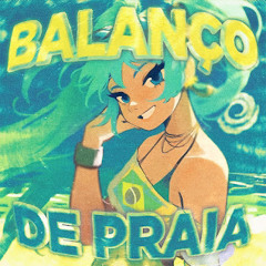 Balanco de praia (TikTok slowed)