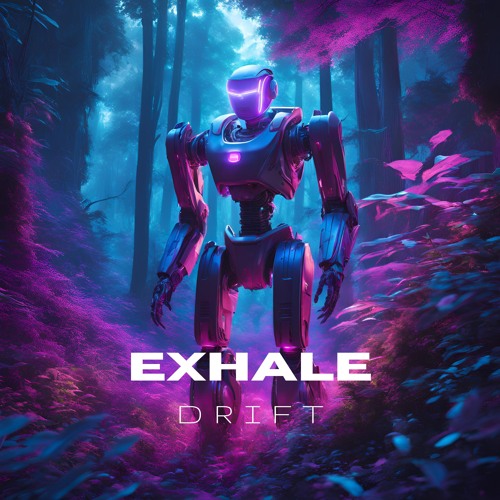DRIFT - EXHALE (RADIO EDIT)