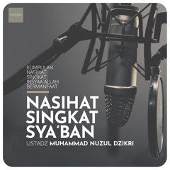 Nasihat Singkat Sya'ban