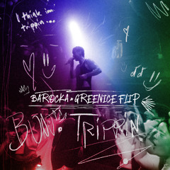 BUNT., Mapei - TRIPPIN (Barocka & Greenice Flip) [Free Download - full Version]