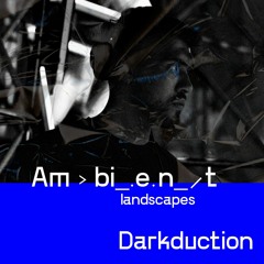 Darkduction Live