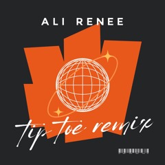 Sheff G Tip Toe - Remix Ali Renee