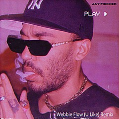 Webbie Flow (U Like) Remix