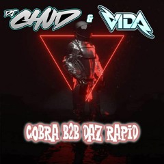 DJ'S CHUD & VIDA - MC COBRA & DAZ RAPID