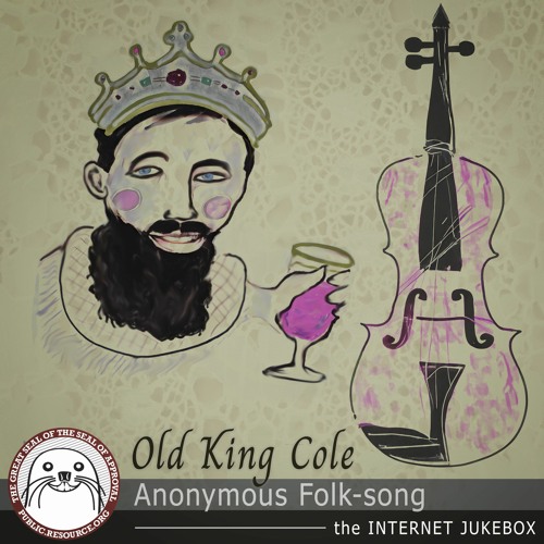 Stream Old King Cole by Public Resource | Listen online for free on ...