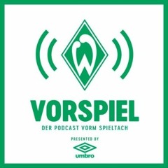 Vorspiel – der Podcast vorm Spieltach: Episode28 - #SVWWOB