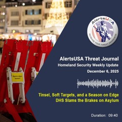 Homeland Security Weekly Update - Dec 6, 2025