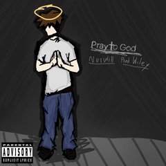 Pray To God (p. Wiley)