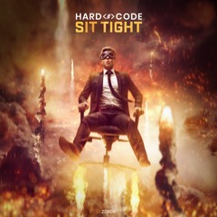 Hard Code - Sit Tight