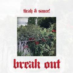 break out (prod. by NiNETY8)