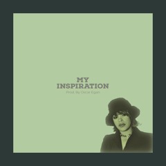 My Inspiration (Original Mix)