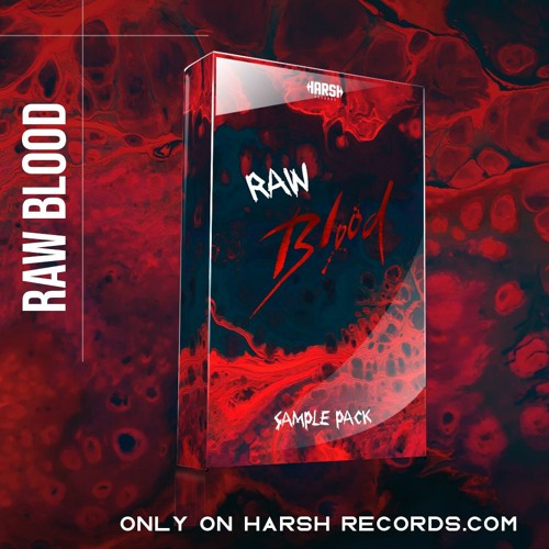 Harsh Samples Presents: Raw Blood