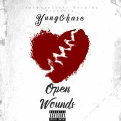 Open Wounds ft YungChase.mp3