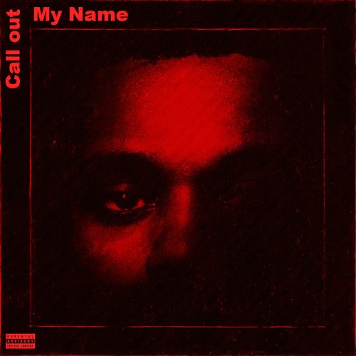 The Weeknd - Call Out My Name (Plague Punch Instrumental Remix)