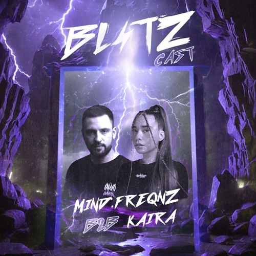 Blitzcast w/ Kaira