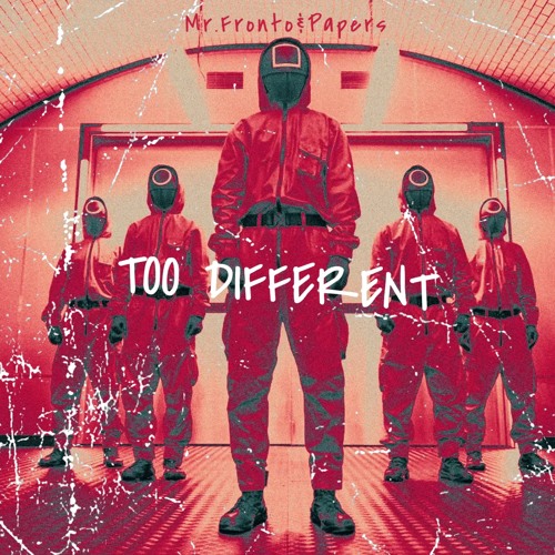 Mr.Fronto&Papers - Too Diff