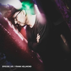 Poisonoise Music - Guest Mix - EPISODE 195 - FRANK HELLMOND