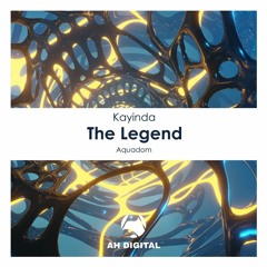 Kayinda - The Legend (Original Mix)