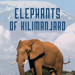 Elephant of Kilimanjaro