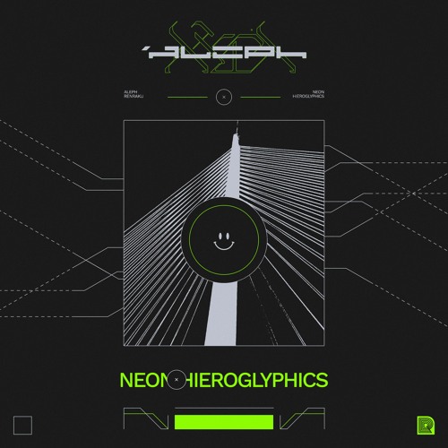 ALEPH - NEON HIEROGLYPHICS