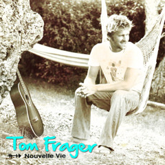 NRJ - TOM FRAGER - NOUVELLE VIE (PI)
