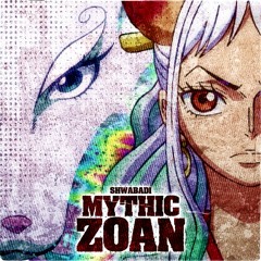 Mythic Zoan - Shwabadi [prod. Chanson]