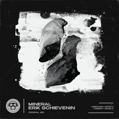 Erik Schievenin - Mineral