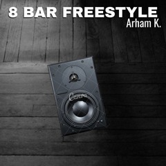 8 Bars Freestyle Mastered Done