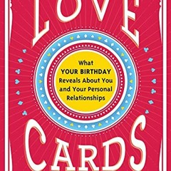 ACCESS KINDLE √ Love Cards: Learn How to Perform Relationship Readings (Love Affirmat