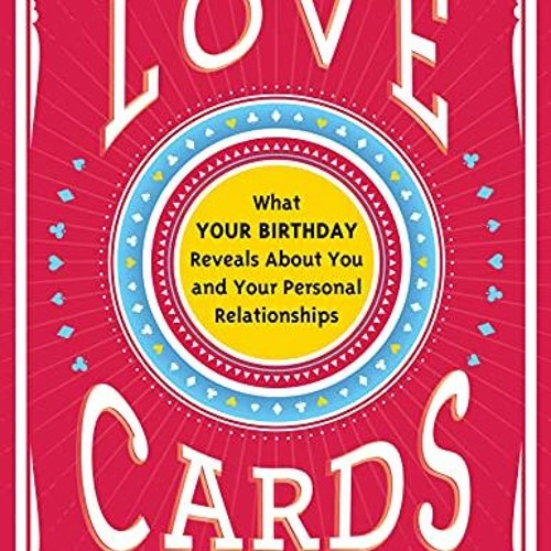 ACCESS KINDLE √ Love Cards: Learn How to Perform Relationship Readings (Love Affirmat