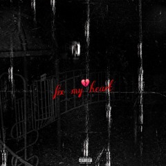 fix my heart prod. gxm x Divase