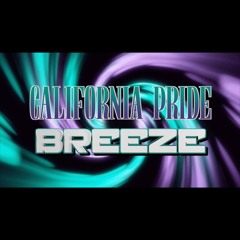 California Pride Breeze 2024-2025