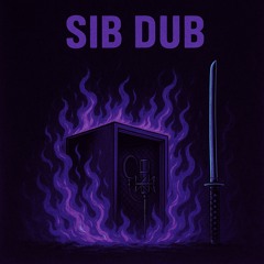 S.I.B Dub
