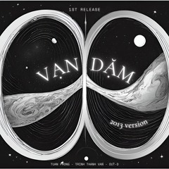 Vạn Dặm (2013 version) - Đặng Tuấn Phong, Trịnh Thanh Vân Ft Out-D