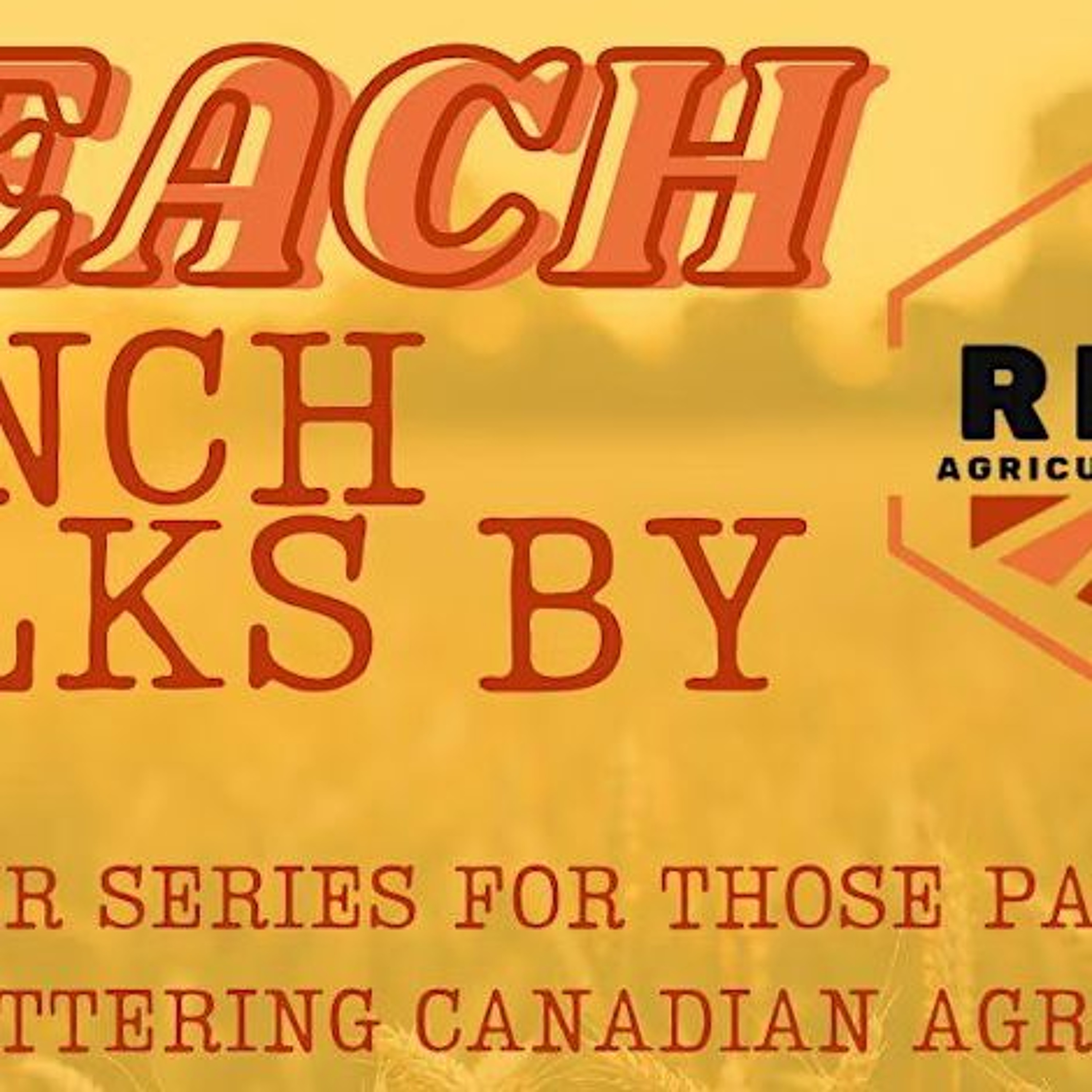 Reach Ranch Talks: Bridging the Gap for Local Farmers and Ranchers episode artwork