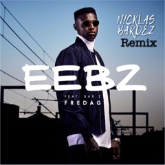 Eebz - Fredag feat. Bar Z (N!cklas Bardez Remix)